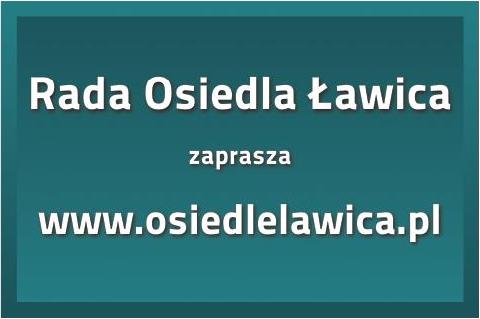 Zaproszenie na stronę www.osiedlelawica.pl